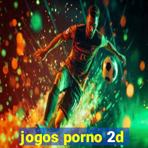 jogos porno 2d